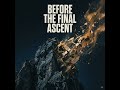 Before the Final Ascent ✨Dance of Creation & Cosmic Energies#cosmicenergy#focusmusic #energybalance