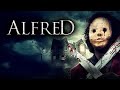 Alfred (2020) [Horror] [Thriller] Evil Lives Within | full movie