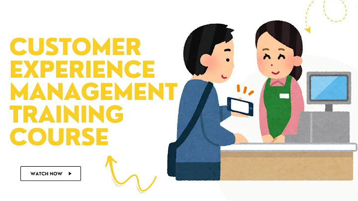 Customer Experience Management Training Course