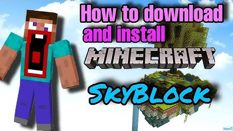 How to Download and Install Minecraft SKYBLOCK MAP