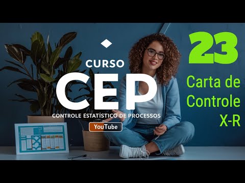 Como Interpretar a Carta de Controle X-R? Passo a Passo Eficiente!