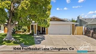1044 FRUITBASKET LN LIVINGSTON CA