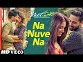 Na Nuve Na Video Song | Next Enti | Leon James | Sundeep Kishan, Tamannaah Bhatia,Navdeep