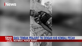 Baku Tembak KKB dan TNI di Maybrat Papua, Satu Prajurit Gugur #iNewsPagi 21/01