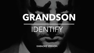 grandson - Identity [karaoke]