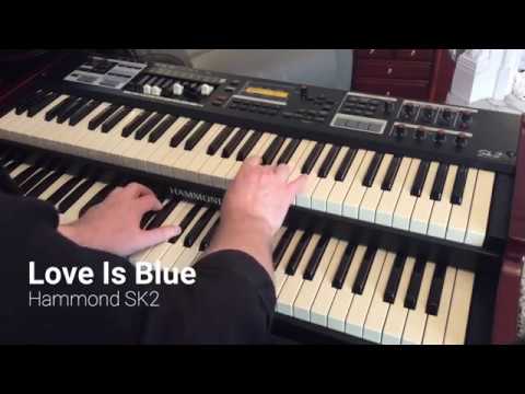 love-is-blue,-played-on-hammond-sk2,-roland-pk5-bass-pedals,-drums-from-roland-bk7m