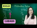 Divisão com Divisores Múltiplos de Um Algarismo - Aula de Matemática Básica 📚