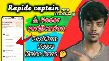 Rapido Document verification process || Rapido Captain document under verification problem 