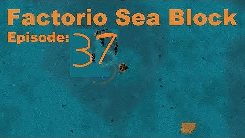 Factorio Sea Block Ep. 037: Silicon ingots