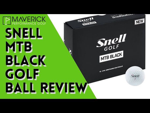 Snell MTB Black Golf Ball Review - YouTube