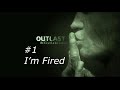 Outlast Whistleblower DLC 1 - I'm Fired