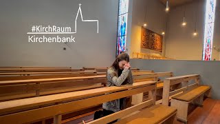 #KirchRaum: Kirchenbank
