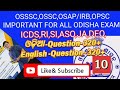 Important For All Odisha Exam //Osssc,Ossc,#opsc,#oprb,//RI #icds #si #oprb //#exam ##odishapolice