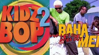 Who Let The Dogs Out? - Baha Men \u0026 Kidz Bop