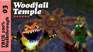 Woodfall Temple Walkthrough True 100% Zelda Majora's Mask | MM by 100 Percent Zelda 402 views 4 weeks ago 31 minutes