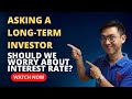 We ask eugene ng of vision capital should we worry about interest rate