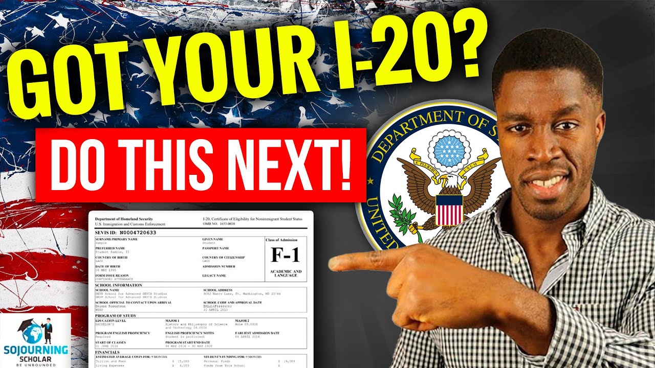 BEST Steps to Follow After Receiving Form I-20 (2024 Update!)