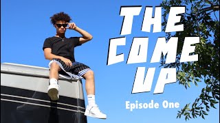 Blake Westbrooks: THE COME UP Episode 1 "Family Ties" |  An Original Docuseries