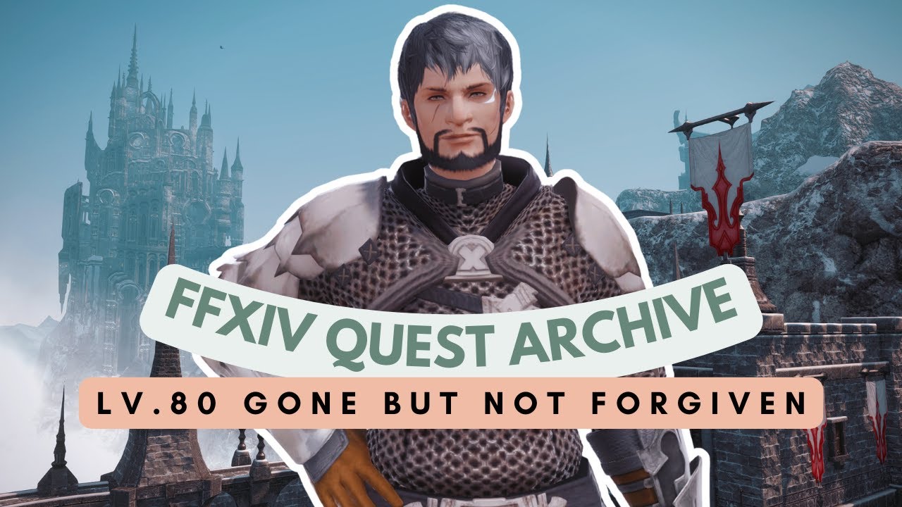 Dragoon: Lv.80 Gone but Not Forgiven | FFXIV Quest Archive | No Commentary