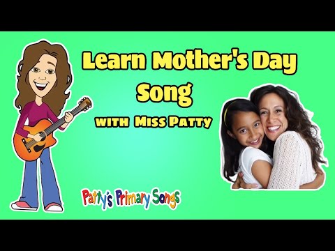 Mother's Day song | Mommy and Me| Learn Mother's Day Children Song by Patty Shukla