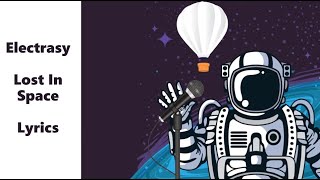 Watch Electrasy Lost In Space video