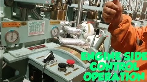 ENGINE SIDE CONTROL- HOW TO START MAIN ENGINE  BY ENGINE SIDE IF REMOTE CONTROL STARTER NOT WORKING.