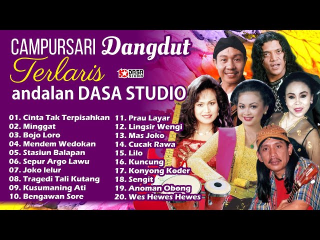 Campursari dangdhut Terlaris.Andalan DASA STUDIO class=