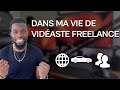 Ma première semaine en tant que vidéaste freelance