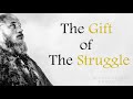 THE GIFT &amp; STRUGGLE   Motivational Speech for Success  MOTIVATION