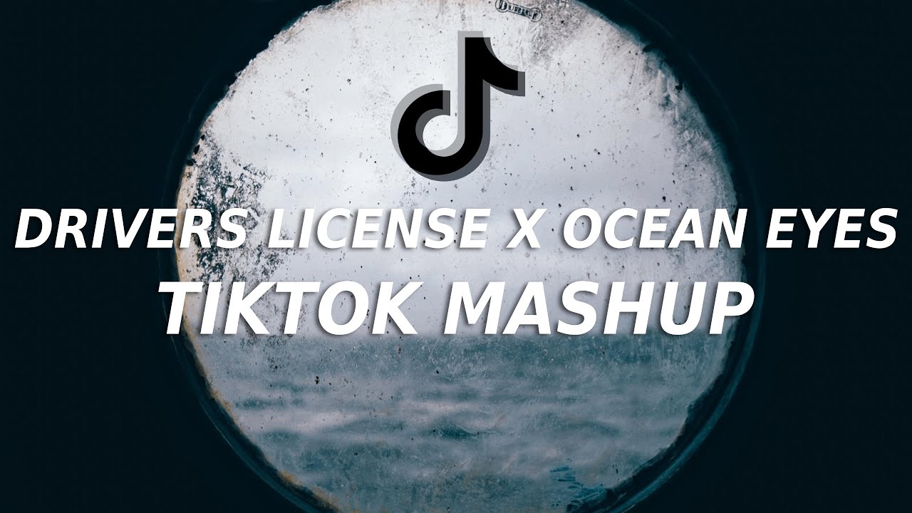 Drivers License x Ocean Eyes (Lyrics) (TikTok Mashup) carneyval YouTube