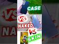 Phone case vs skin vs nothing: What Should You Choose?
