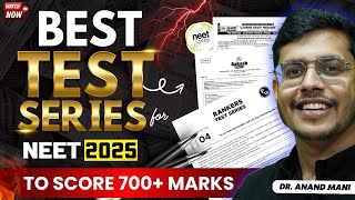 Best Test Series For NEET 2025 | Latest NTA Syllabus For NEET 2025 | Honest Opinion | Dr. Anand Mani