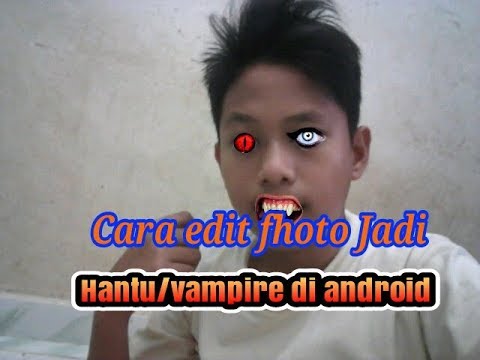 62+ Edit Foto Hantu Android HD Terbaik