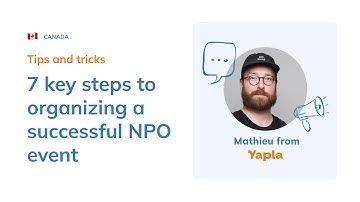 7 key steps to organizing a successful NPO event