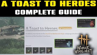 A Toast to Heroes Complete Guide | Where Winds Meet | 2 Wine Jar Locations & Soaked Bundle Location screenshot 2