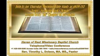Bible Study Thursday Morning Live Stream (5/27/21) Telephone/Video Conference