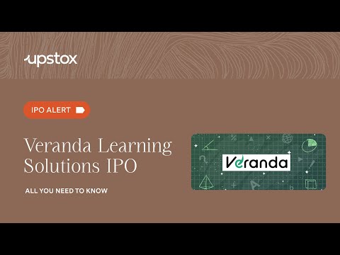 Veranda Learning Solutions  IPO - All You Need to Know