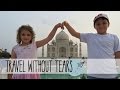 India With Kids | Travel Without Tears