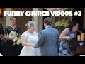 Funny Church Videos #3