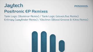 Jaytech - Entropy (wayfinder Remix) (Positronic)