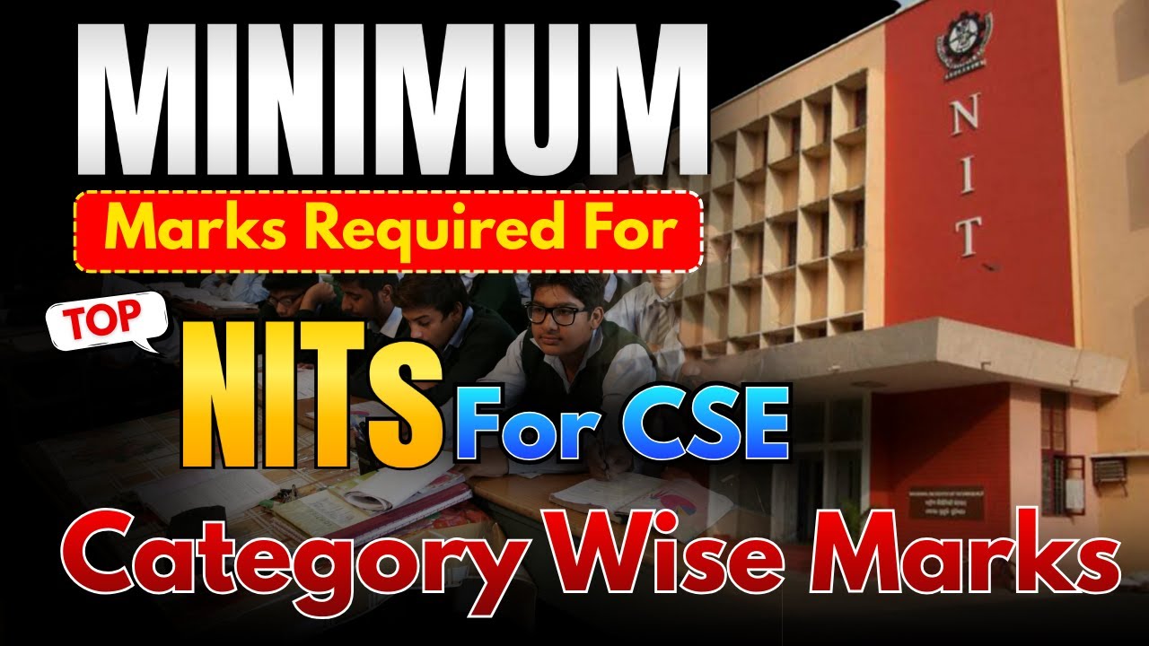 Category Wise Marks Required for NITs | JEE Main 2026 CSE Cutoff for Top NITs Revealed