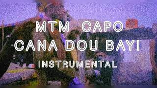 MTM Capo - CANADOUBAYI - Instrumental