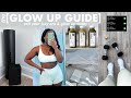 IT&#39;S GLOW UP SEASON | how to EXIT your LAZY ERA + a SUMMER GLOW UP GUIDE that will CHANGE YOUR LIFE