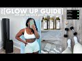 IT'S GLOW UP SEASON | how to EXIT your LAZY ERA + a SUMMER GLOW UP GUIDE that will CHANGE YOUR LIFE