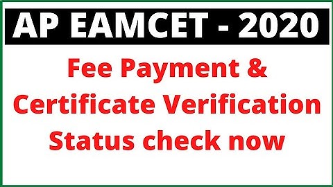 AP EAMCET 2020 Fee Payment Certificate Verification Status Check Now
