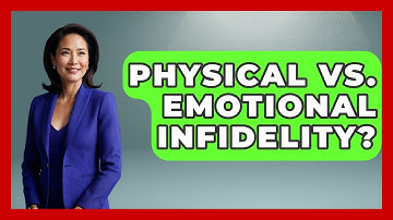 Physical Vs. Emotional Infidelity? - Get Divorce Answers