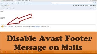 Disable Avast from Adding Footer Messages on Emails Automatically
