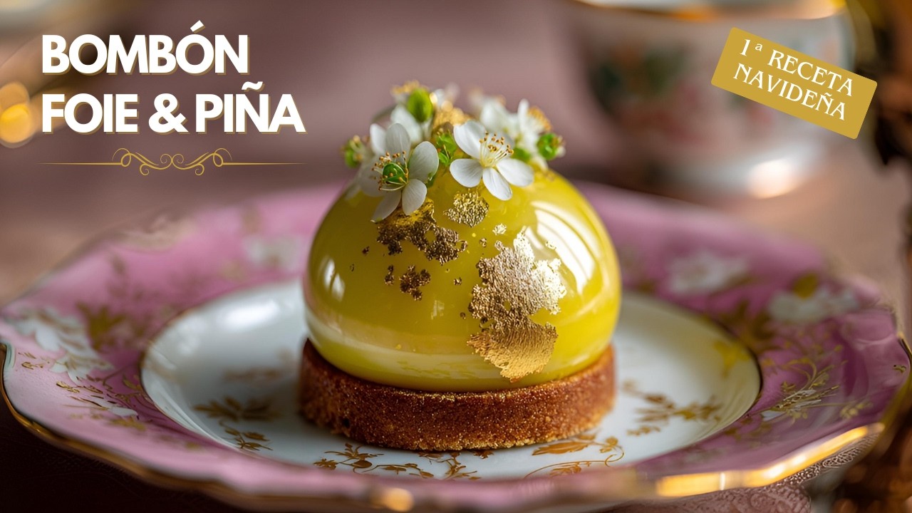 Bombón de Foie y Piña: El Entrante Más Elegante Para Esta Navidad