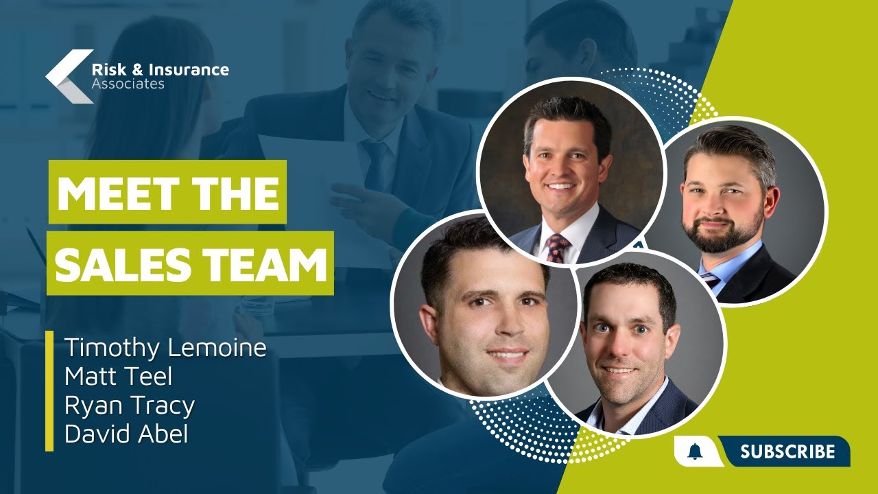 Meet the Sales Team Risk & Insurance Associates YouTube
