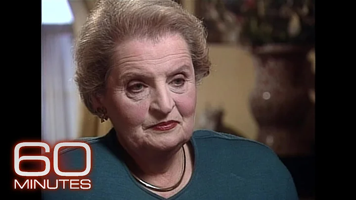 Madeleine Albright: The 1997 60 Minutes Interview